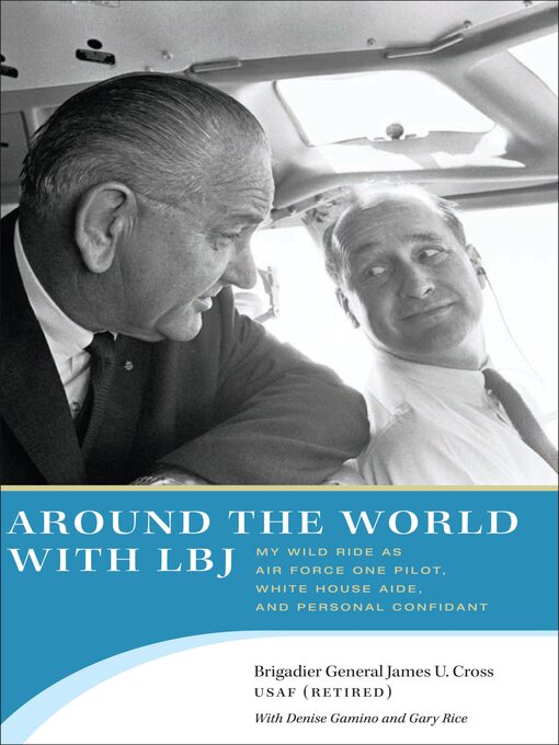 Title details for Around the World with LBJ by James U. Cross - Wait list